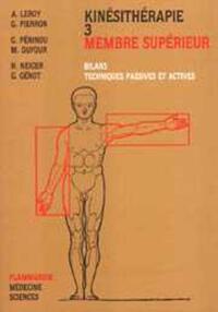 Picture of Kinésithérapie - Tome 3 : Membre supérieur