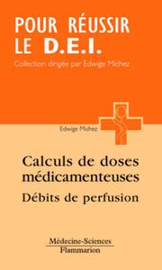 Picture of Calcul des doses médicamenteuses, débits de perfusion
