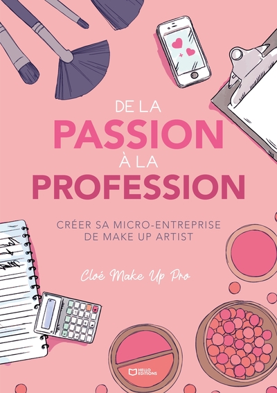 Picture of De la Passion à la Profession : Créer sa micro-entreprise de Make up artist