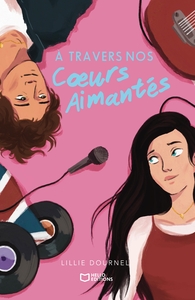 Image de À Travers Nos Coeurs Aimantés