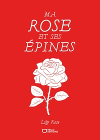 Image de Ma Rose et ses Épines