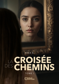 Image de La Croisée des Chemins - Tome I