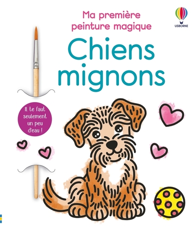 Image de Chiens mignons - Ma première peinture magique - dès 3 ans