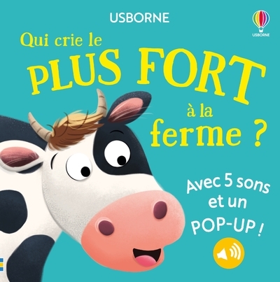 Picture of Qui crie le plus fort à la ferme ? - Dès 1 an