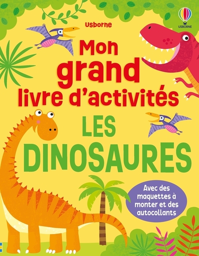 Picture of Les dinosaures - Mon grand livre d'activités - dès 3 ans