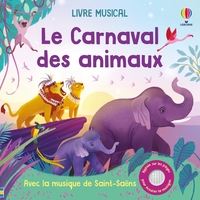 Picture of Le Carnaval des animaux - Livre musical - dès 3 ans