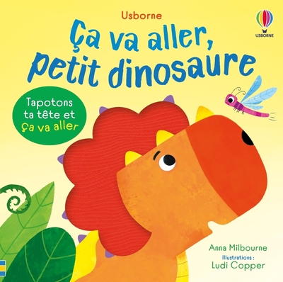 Picture of Ça va aller, petit dinosaure - dès 6 mois