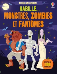 Image de Habille... Monstres, zombies et fantômes - dès 5 ans