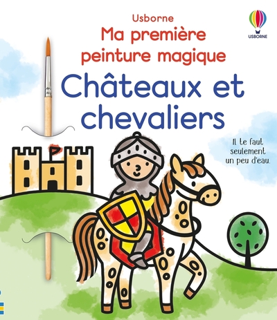 Picture of Châteaux et chevaliers - Ma première peinture magique - dès 3 ans