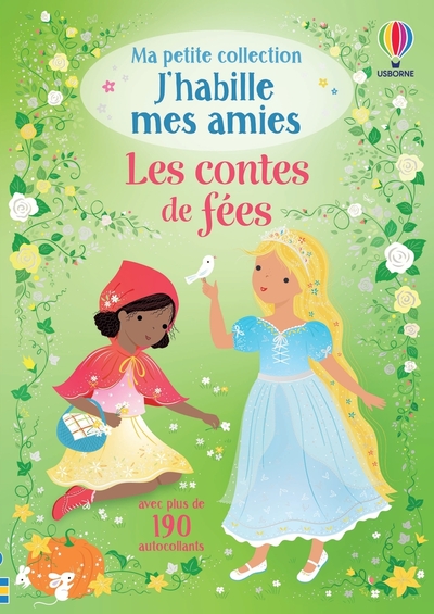 Image de Les contes de fées - Ma petite collection J'habille mes amies - dès 3 ans