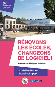 Image de Rénovons les écoles, changeons de logiciel !