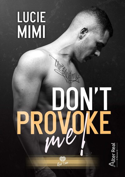 Picture of Don't Provoke Me !