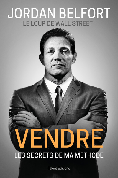 Image de Jordan Belfort, le loup de Wall Street : Vendre