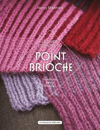 Picture of Le guide essentiel du Point Brioche