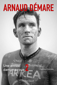 Picture of Arnaud Démare : Une année dans ma roue 2