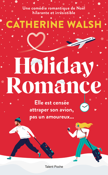 Picture of Holiday Romance : Une romance de Noël friends-to-lovers irrésistible