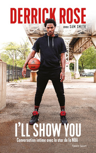 Image de Derrick Rose : I'll Show You