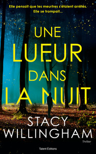 Picture of Une lueur dans la nuit  - Thriller psychologique - Meilleur premier livre Crime Fest Awards 2023