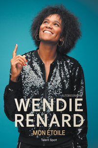 Image de Wendie Renard : mon étoile