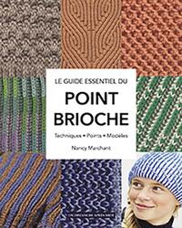 Picture of Le guide essentiel du point brioche