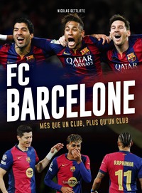 Picture of FC Barcelone - Més que un club, Plus qu'un club