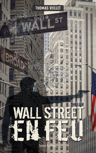 Picture of Wall Street en feu
