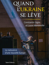Image de Quand l'Ukraine se lève