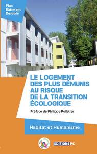Image de Le logement des plus démunis au risque de la transition écologique