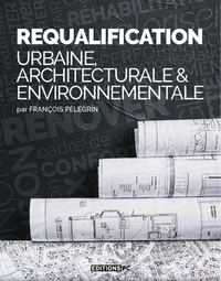 Picture of La Requalification Architecturale Et Environnementale