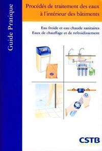 Picture of Procédés de traitement des eaux à l'intérieur des bâtiments eau froide et eau chaude sanitaires, eaux de chauffage et de refroidissement