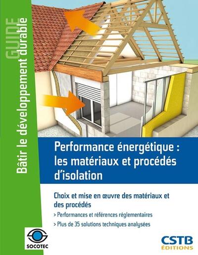 Picture of Performance énergétique : les matériaux et procédés d'isolation