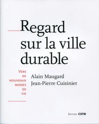 Picture of REGARD SUR LA VILLE DURABLE - VERS DE NOUVEAUX MODES DE VIE