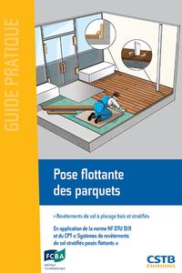 Picture of POSE FLOTTANTE DES PARQUETS - REVETEMENTS DE SOL A PLACAGE BOIS ET STRATIFIES