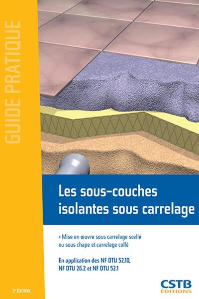 Image de Les sous-couches isolantes sous carrelage