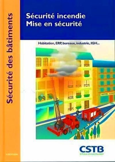 Picture of SECURITE INCENDIE MISE EN SECURITE. HABITATION, ERP, BUREAUX, INDUSTRIE, IGH...