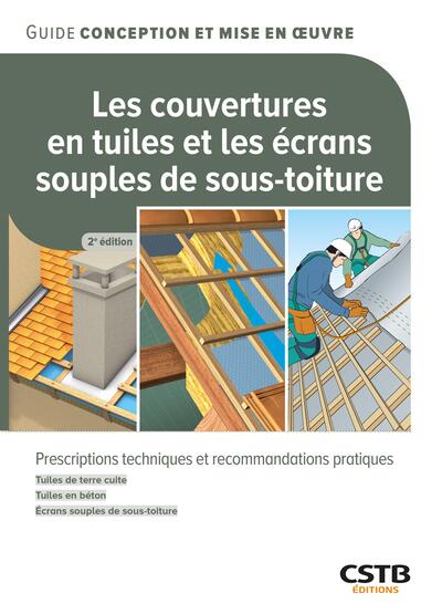 Image de Les couvertures en tuiles et les écrans souples de sous-toiture