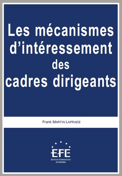 Picture of LES MÉCANISMES D'INTÉRESSEMENT DES CADRES DIRIGEANTS