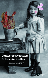 Picture of Contes pour petites filles criminelles