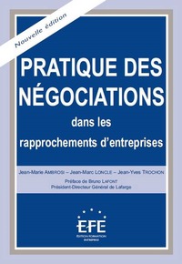 Picture of PRATIQUE DES NÉGOCIATIONS DANS LES RAPPROCHEMENTS D'ENTREPRISES - 2ÈME ÉDITION