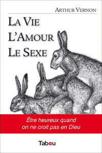 Image de La vie l'amour le sexe