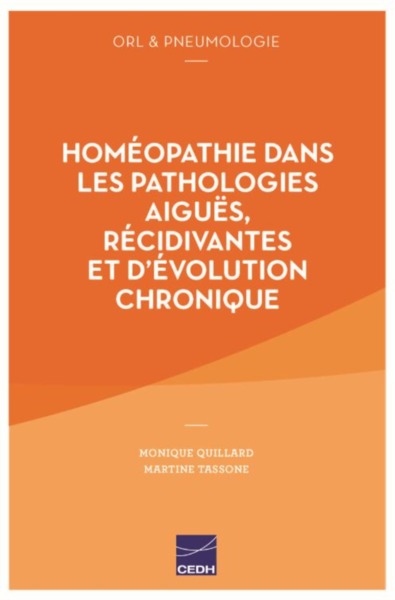 Picture of Homéopathie dans les pathologies aiguës, récidivantes et d'évolution chronique - ORL & pneumologie