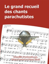 Picture of Le grand recueil des chants parachutistes
