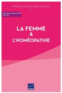 Image de La femme & l'homéopathie - gynécologie & obstétrique