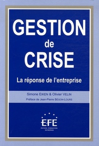 Picture of GESTION DE CRISE , LA RÉPONSE DE L'ENTREPRISE