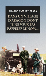 Image de Dans un village d'Aragon dont je ne veux pas rappeler le nom...