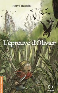 Picture of L'épreuve d'Olivier - 1