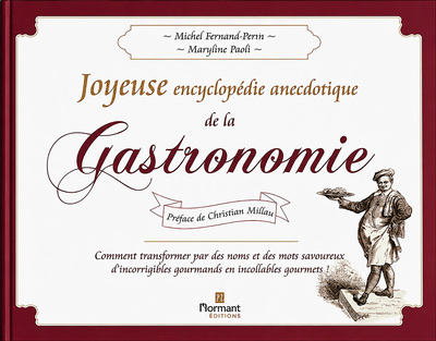 Image de Joyeuse encyclopédie anecdotique de la Gastronomie.