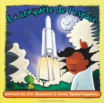 Image de Ti Zouk La Conquête de l’Espace