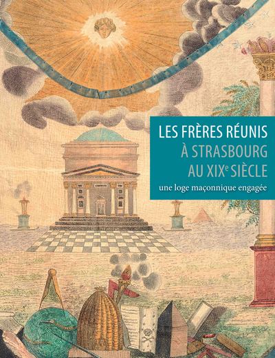 Picture of Les Frères Réunis à Strasbourg / Catalogue des Franc-Maçon