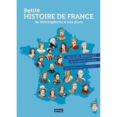 Picture of PETITE HISTOIRE DE FRANCE. DE VERCINGÉTORIX À NOS JOURS (Nouvelle édition)